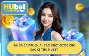 Đá Gà Campuchia - Hình Thức Thi Đấu Kịch Tính Tại Hubet