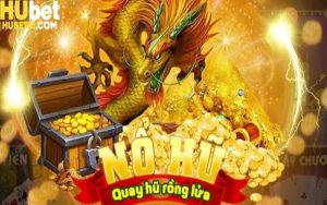 Nổ Hũ Vàng Rồng - Tham Gia Ngay Để Nhận Quà Siêu Khủng
