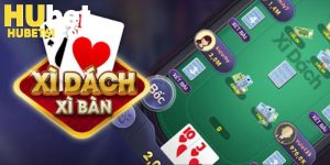 Xì Dách Hubet - Game Bài Đổi Thưởng Trực Tuyến Đẳng Cấp